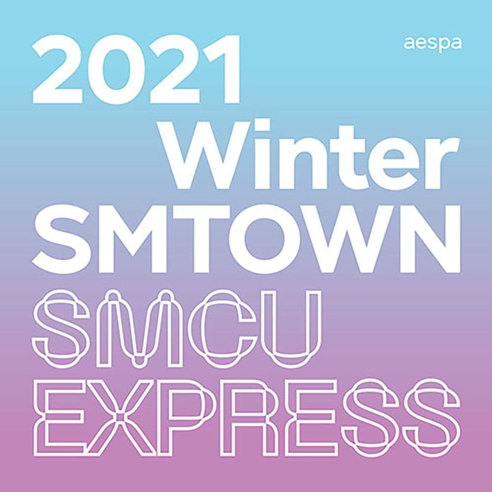 2021 Winter SMTOWN : SMCU EXRPESS - KAVE SQUARE