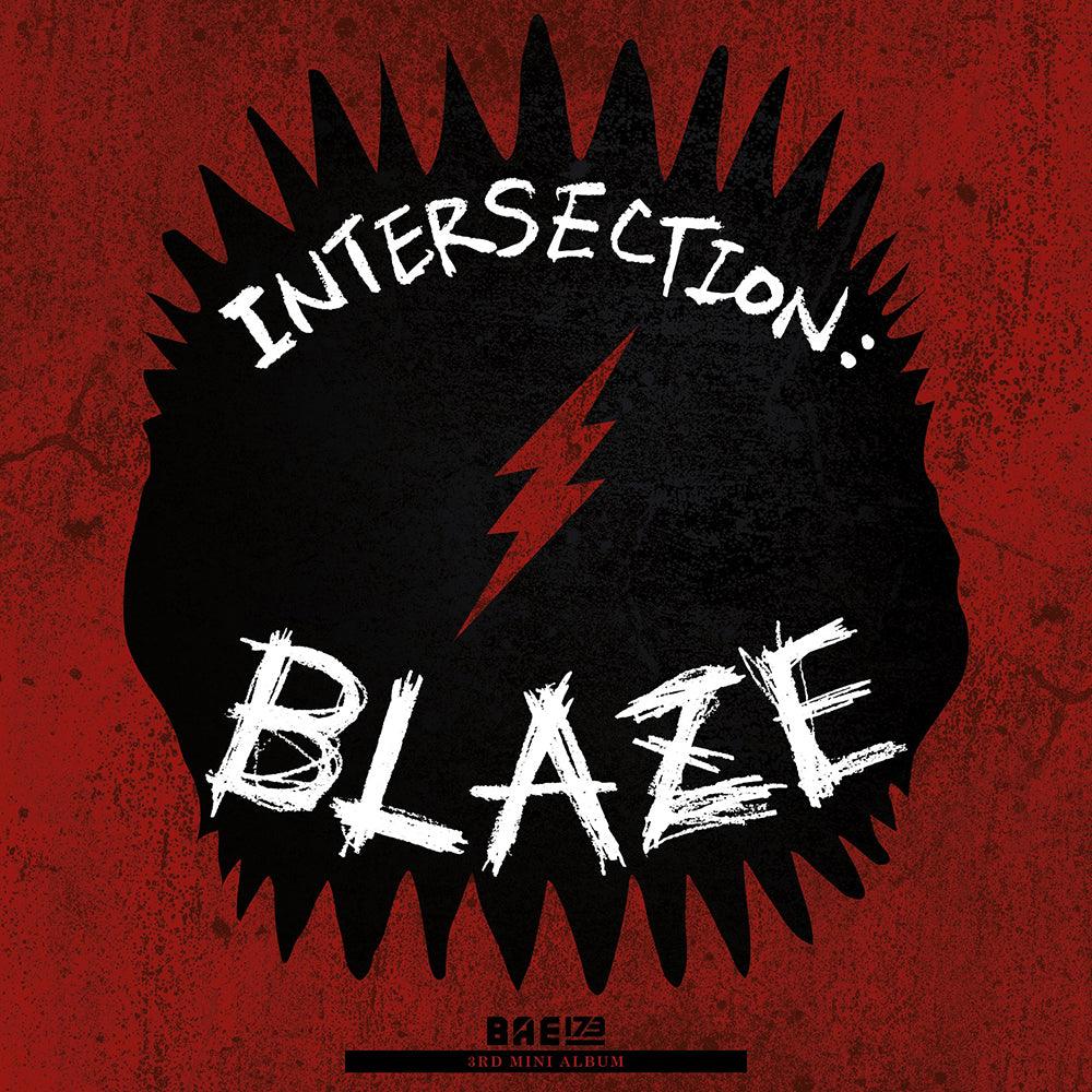 BAE173 - 3rd Mini Album [INTERSECTION : BLAZE] - KAVE SQUARE