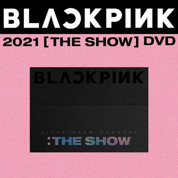 BLACKPINK - 2021 [THE SHOW] DVD - KAVE SQUARE