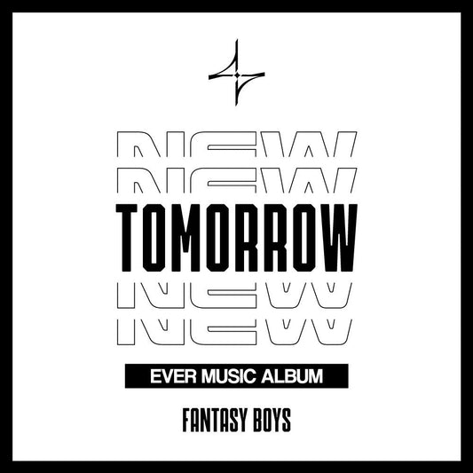 FANTASY BOYS - 1ST MINI ALBUM [NEW TOMORROW] EVER MUSIC ALBUM ver. - KAVE SQUARE