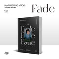 HAN SEUNG WOO - 2nd Mini Album [Fade] - KAVE SQUARE