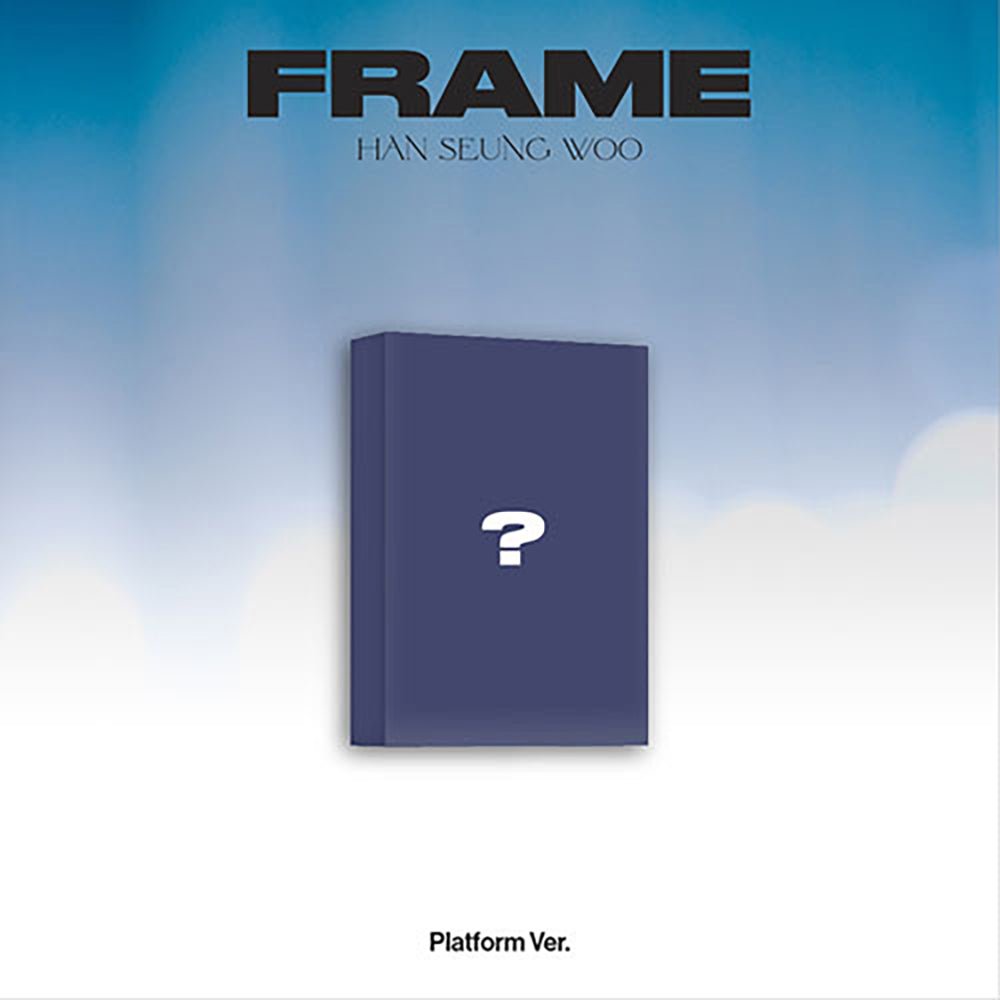 HAN SEUNGWOO - 3rd Mini Album [FRAME] Platform ver. - KAVE SQUARE
