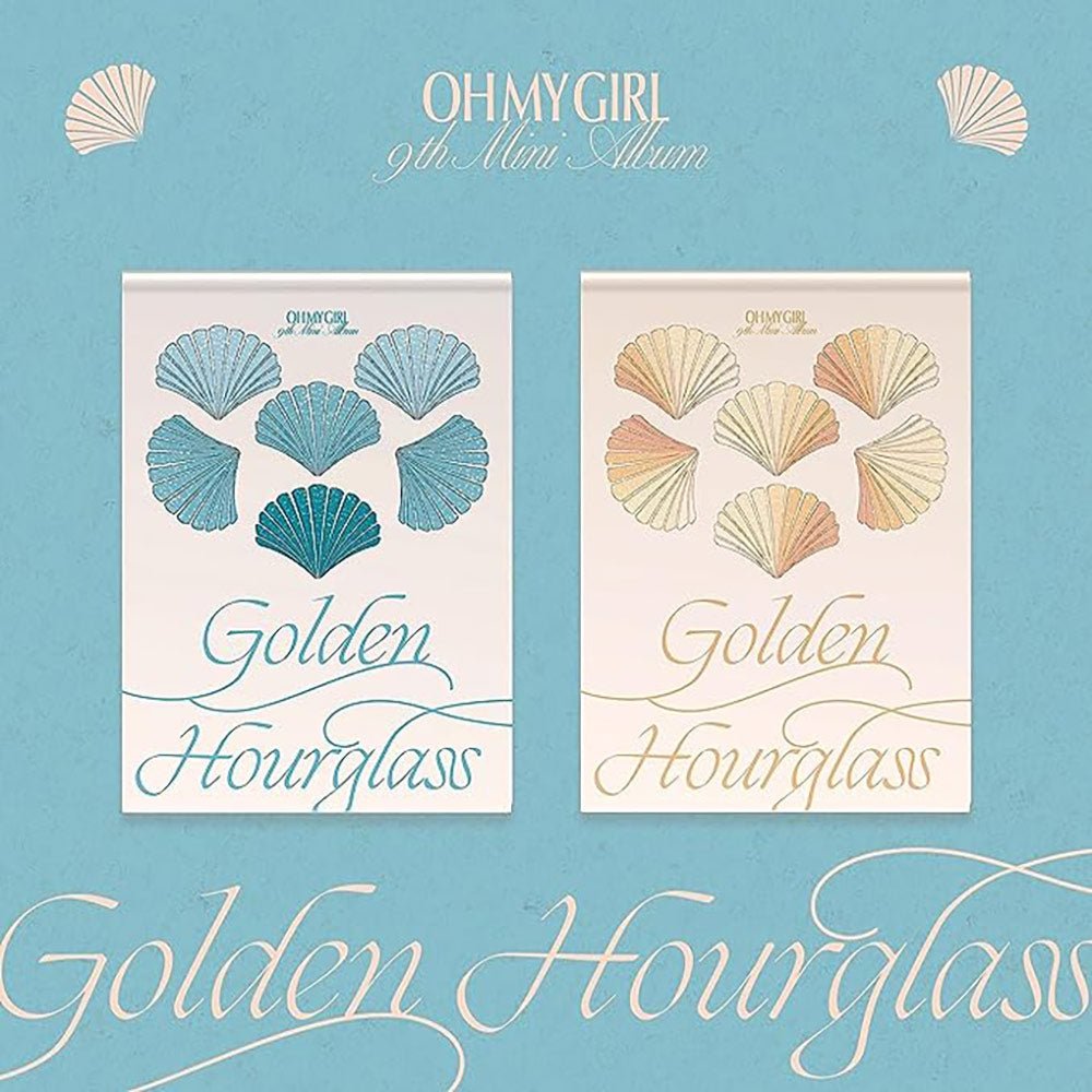 OH MY GIRL - 9th Mini Album [Golden Hourglass] - KAVE SQUARE