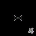 OnlyOneOf - Produced by [ ] Part 1 - KAVE SQUARE